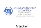 Münz Prägstatt München GmbH, München